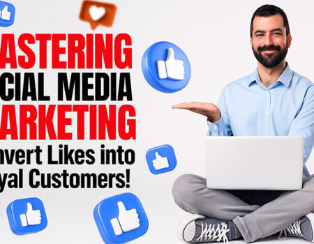 Convert Likes into Loyal Customers