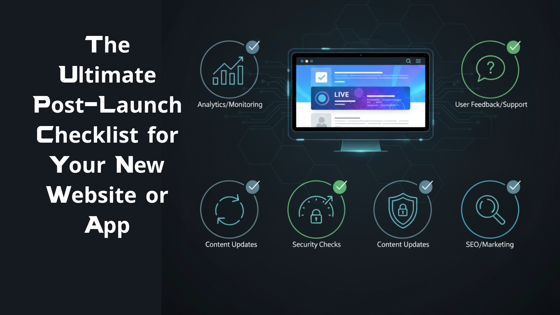 Post-Launch-Checklist-for-Your-New-Website-or-App